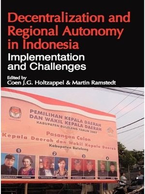 cover image of Decentralization and regional autonomy in Indonesia